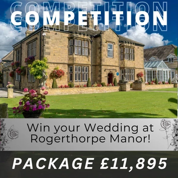WIN your Wedding at Rogerthorpe Manor! promotional image